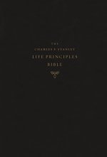 NASB, Charles F. Stanley Life Principles Bible, 2nd Edition, Hardcover, Comfort Print