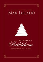 Because of Bethlehem