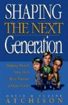Shaping the Next Generation: Helping Parents Seize Their Brief Window of Opportunity