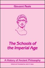 A History of Ancient Philosophy IV : The Schools of the Imperial Age