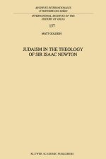 Judaism in the Theology of Sir Isaac Newton