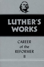 Luther\'s Works, Volume 32
