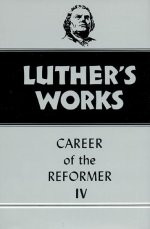 Luther\'s Works, Volume 34