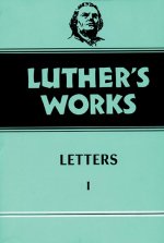 Luther\'s Works, Volume 48