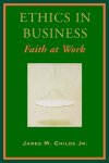 ETHICS IN BUSINESS
