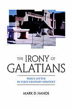 The Irony of Galatians