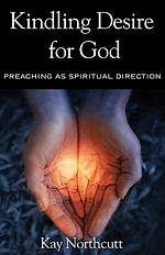 Kindling Desire For God