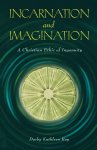 Incarnation and Imagination