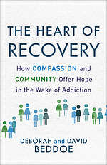The Heart of Recovery: How Compassion and Community Offer Hope in the Wake of Addiction