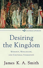 Desiring the Kingdom