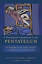 A Theological Introduction to the Pentateuch