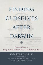 Finding Ourselves After Darwin