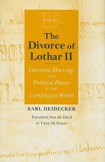The Divorce of Lothar II