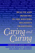 Caring and Curing