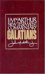 Galatians : MacArthur New Testament Commentary