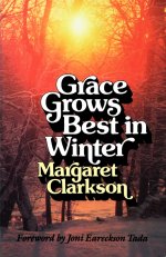 Grace Grows Best In Winter