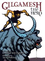 Gilgamesh the Hero