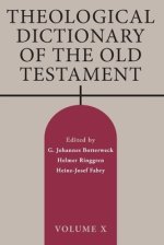 Theological Dictionary of the Old Testament, Volume X