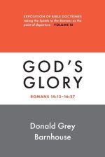 Romans, vol 10: God's Glory : Exposition of Bible Doctrines