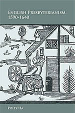 English Presbyterianism, 1590-1640