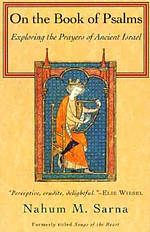 On the Book of Psalms : Exploring the Prayers of Ancient Israel