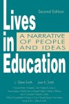 Lives in Education: A Narrative of People and Ideas