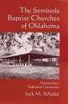 THE SEMINOLE BAPTIST CHURCHES OF OKLAHOMA