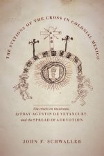 Stations Of The Cross In Colonial Mexico