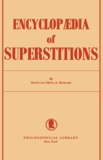 Encyclopedia of Superstitions