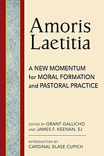 Amoris Laetitia: Moral Foundations and Pastoral Practice