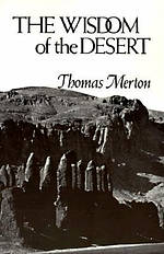 The Wisdom of the Desert