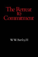 The Retreat to Commitment