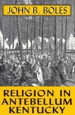 Religion in Antebellum Kentucky