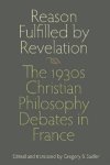 Reason Fulfilled by Revelation