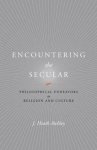 Encountering The Secular