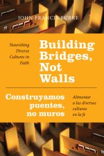 Building Bridges, Not Walls
