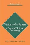 Visions of a Future