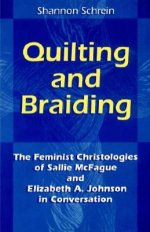 Quilting And Braiding