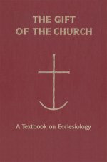 The Gift of the Church