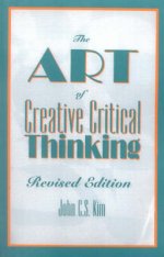 The Art of Creative Critical Thinking