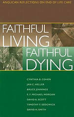 Faithful Living, Faithful Dying