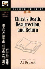 Christs Death Resurrection And Return