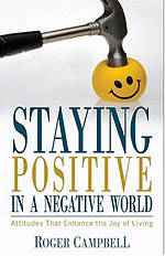 Staying Positive In A Negative World