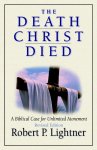 The Death Christ Died