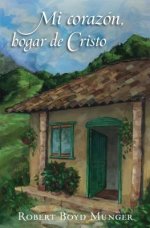 Mi Corazon, bogar de Cristo