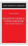 "Tonio Kroger", "Death in Venice" and Other Writings