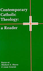 Contemporary Catholic Theology
