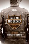 Call Me the Seeker