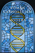 Roman Catholicism and Modern Science 