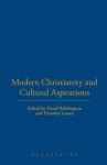 Modern Christianity And Cultural Aspirations